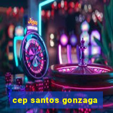 cep santos gonzaga