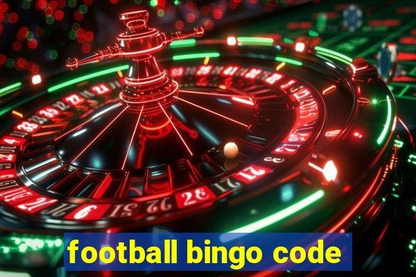 football bingo code