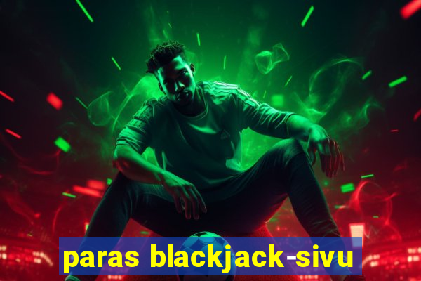 paras blackjack-sivu