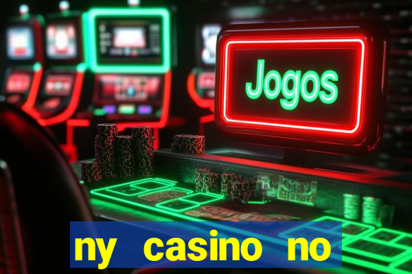 ny casino no deposit bonus