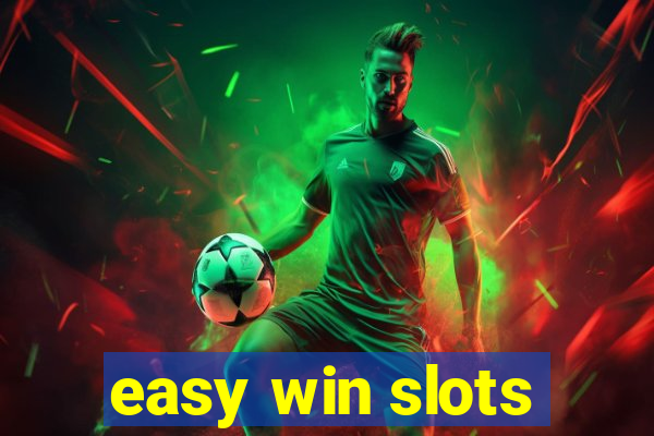 easy win slots