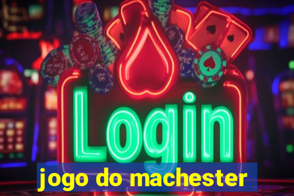 jogo do machester