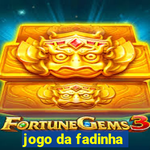 jogo da fadinha