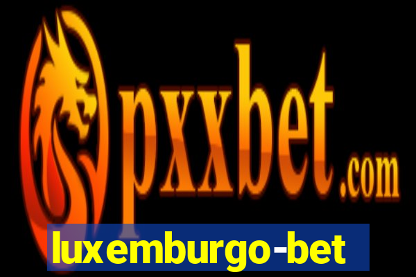 luxemburgo-bet