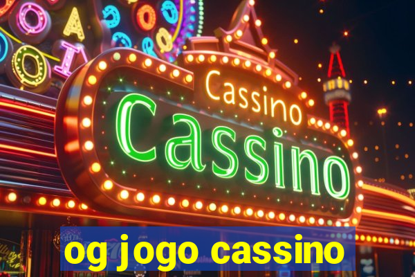 og jogo cassino