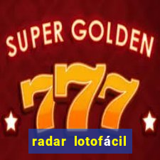 radar lotofácil com br