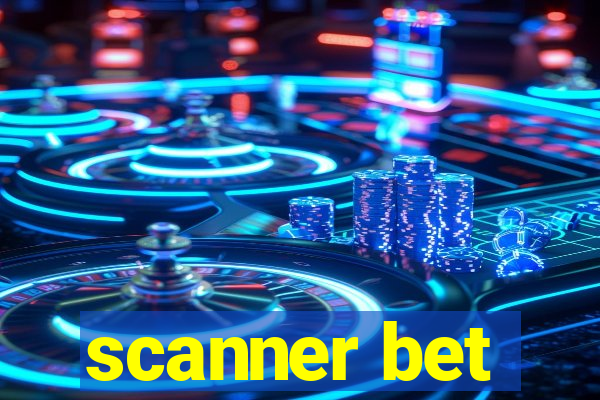 scanner bet