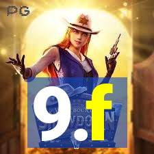 9.f