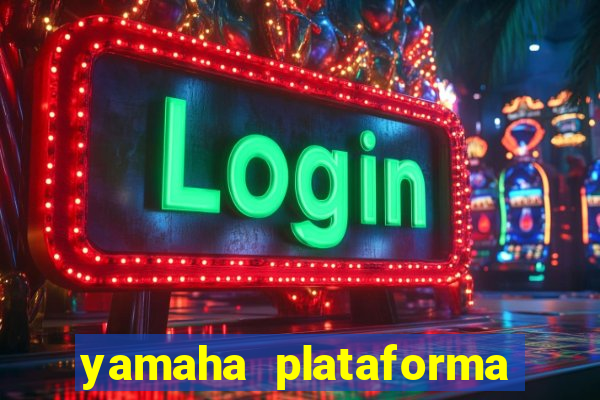 yamaha plataforma de jogos