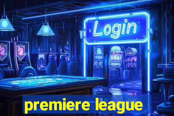 premiere league