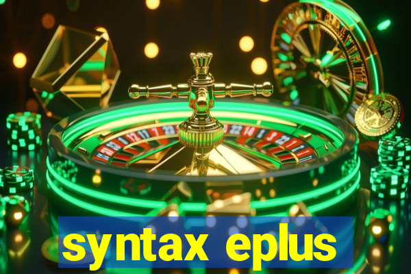 syntax eplus