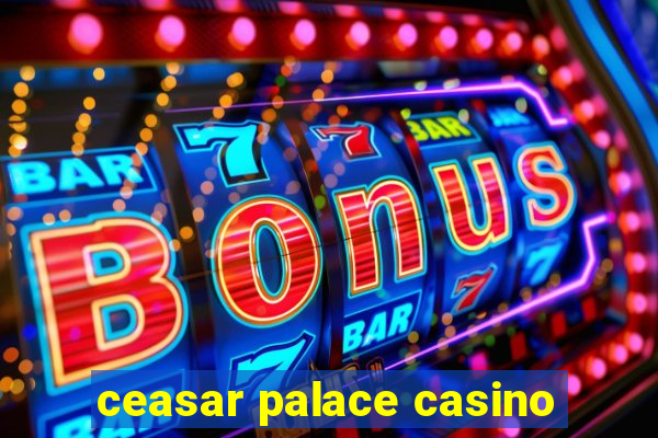 ceasar palace casino