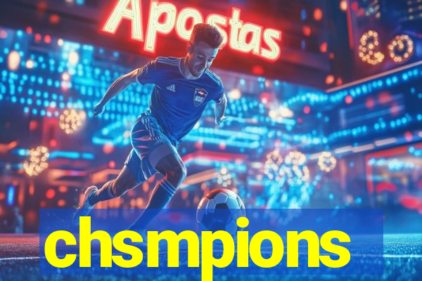 chsmpions