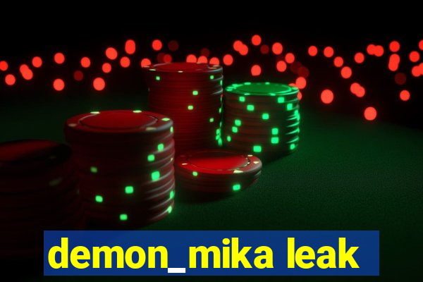 demon_mika leak