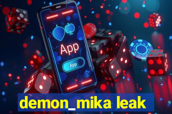 demon_mika leak