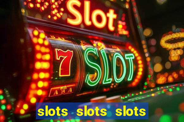 slots slots slots free bonus