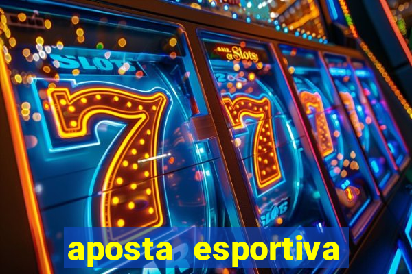 aposta esportiva online betano