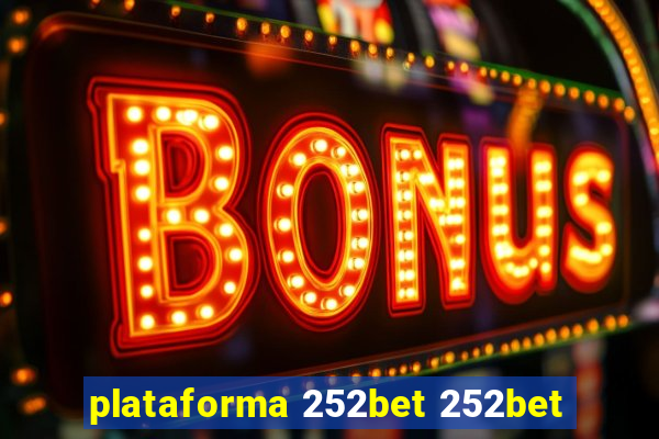 plataforma 252bet 252bet