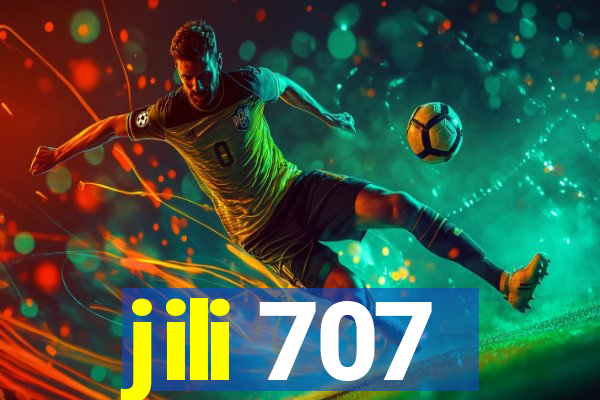 jili 707