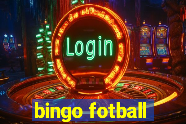 bingo fotball