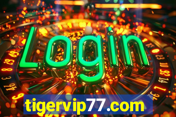 tigervip77.com