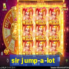 sir jump-a-lot