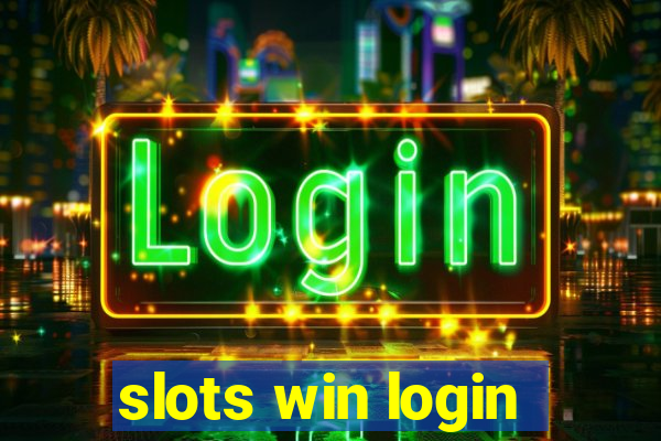 slots win login