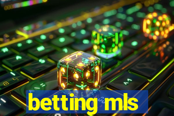 betting mls