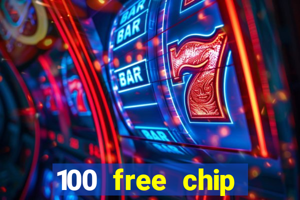 100 free chip casino captain jack 2021