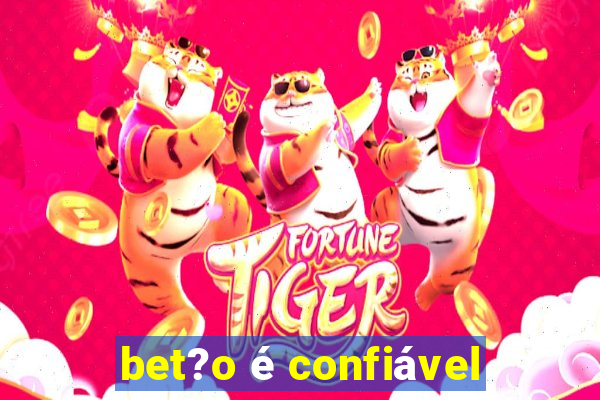 bet?o é confiável