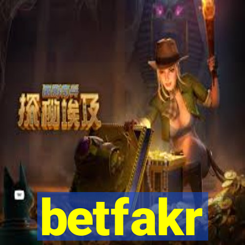 betfakr