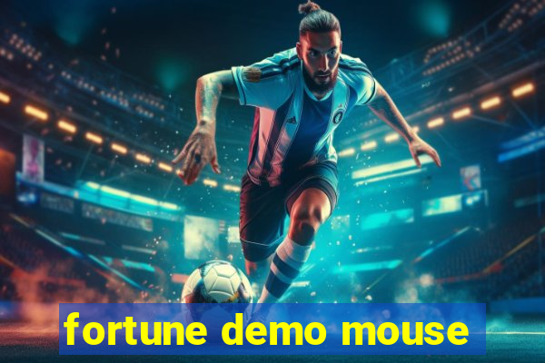 fortune demo mouse