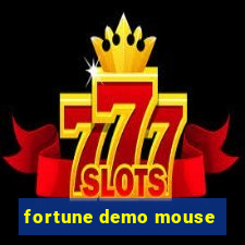 fortune demo mouse