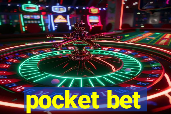 pocket bet