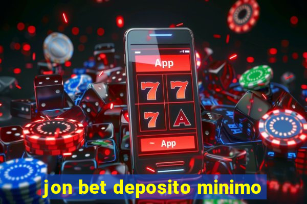 jon bet deposito minimo