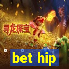 bet hip