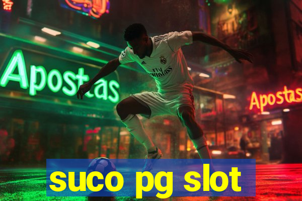 suco pg slot