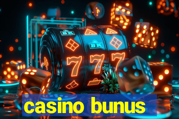 casino bunus