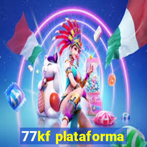 77kf plataforma