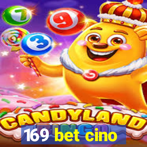 169 bet cino