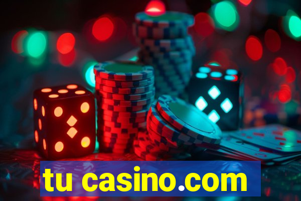 tu casino.com