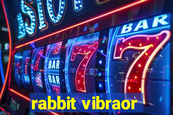 rabbit vibraor