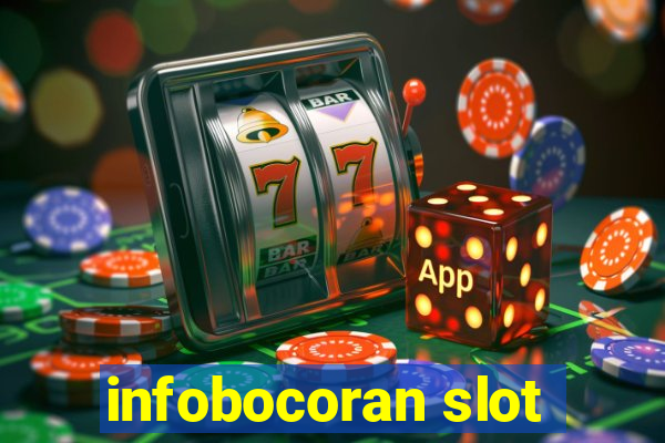 infobocoran slot