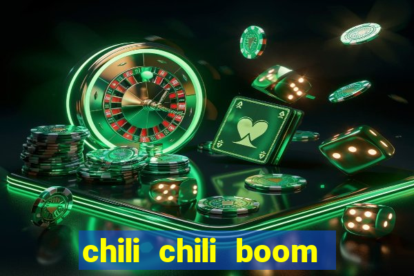 chili chili boom early access