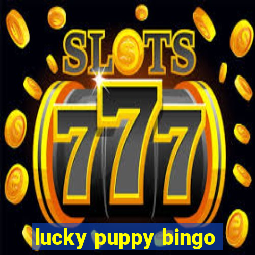 lucky puppy bingo