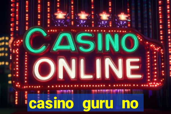 casino guru no deposit bonus