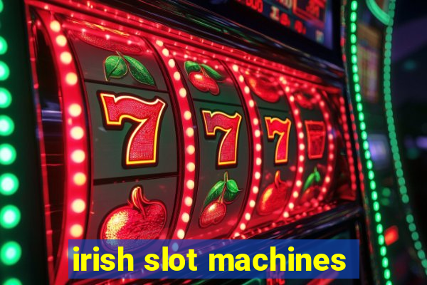 irish slot machines