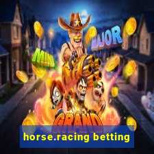 horse.racing betting