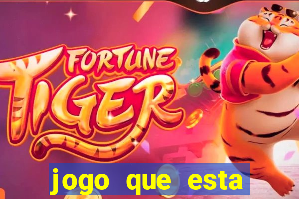 jogo que esta pagando de verdade