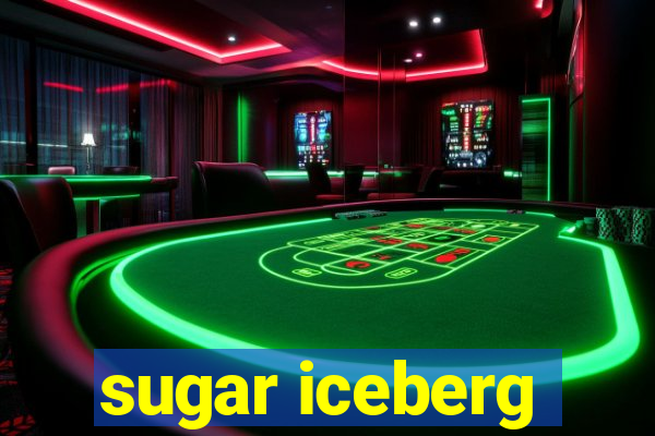 sugar iceberg